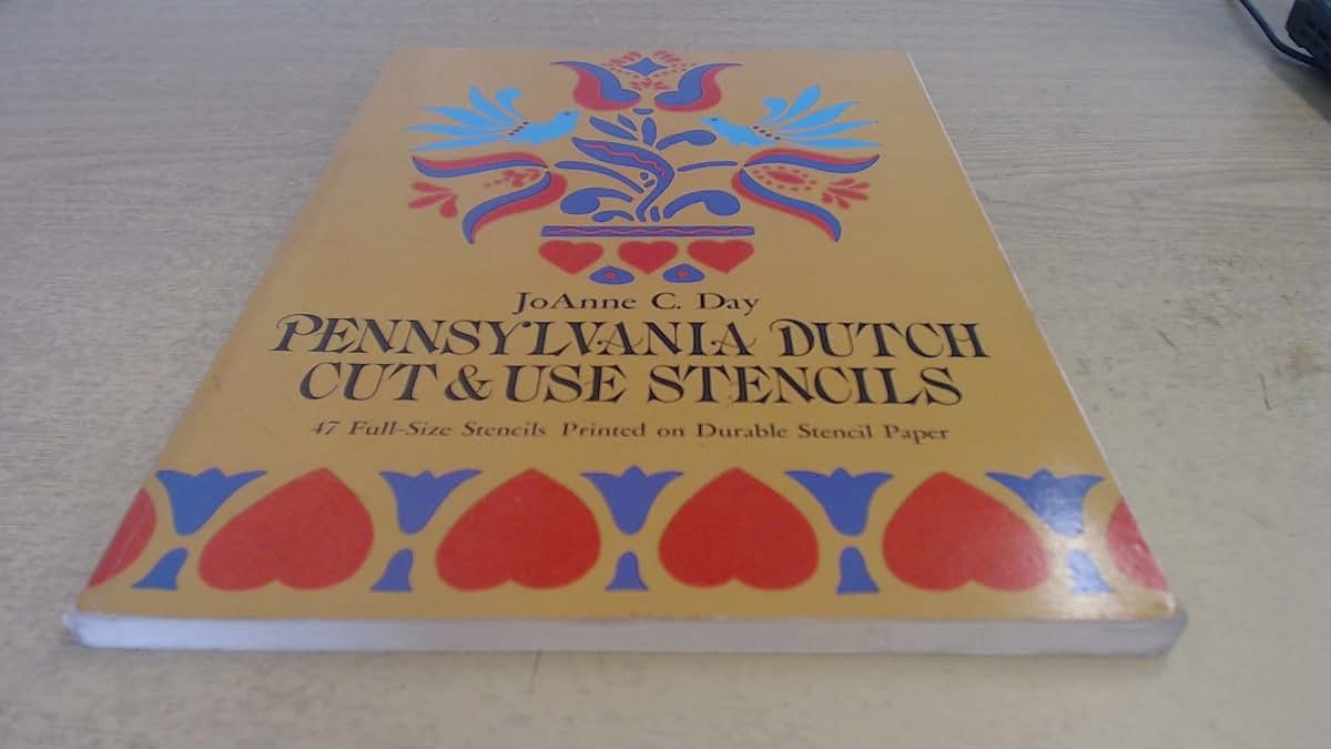 Pennsylvania Dutch Cut & Use Stencils
