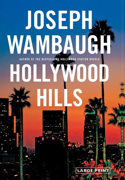 Hollywood Hills: A Novel