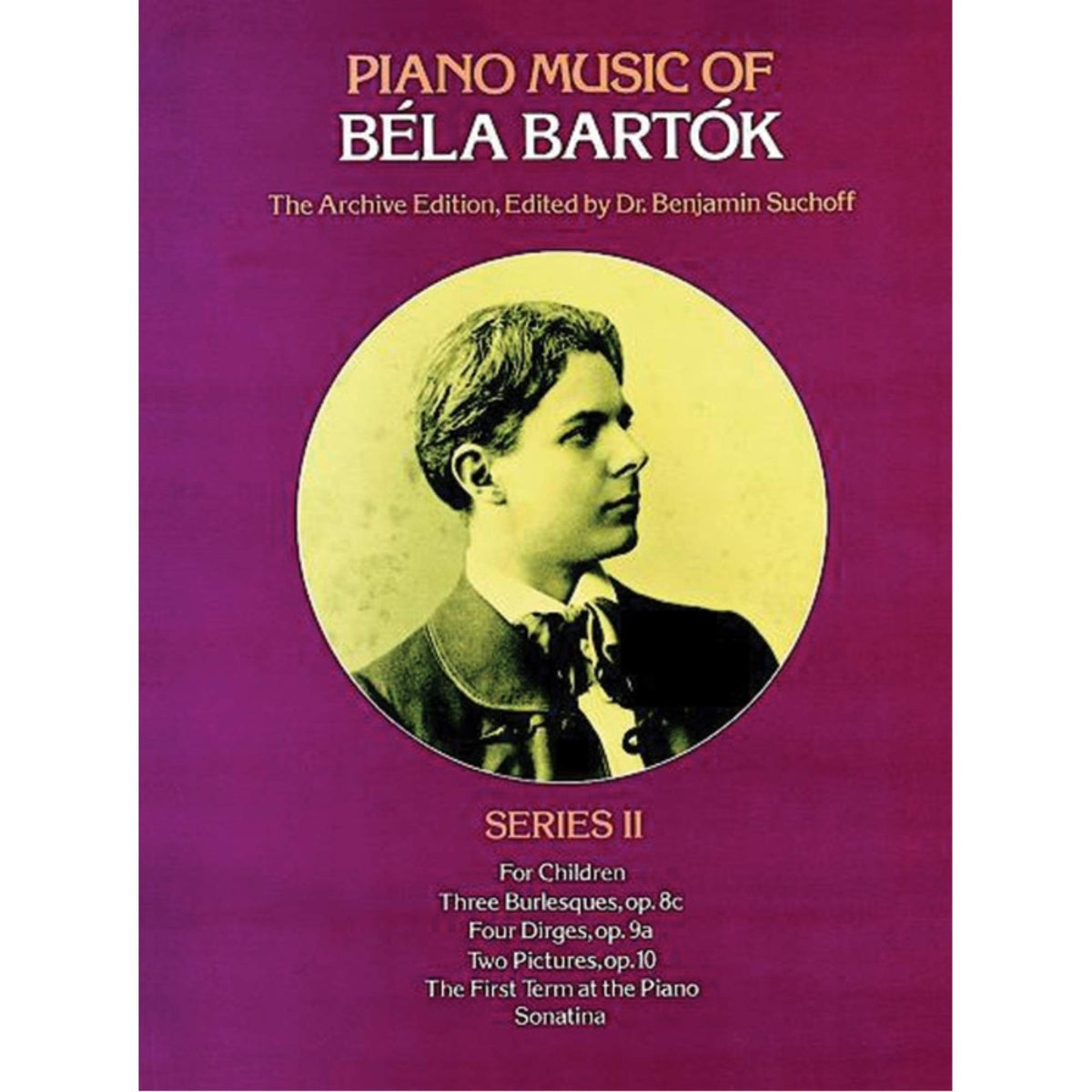 Piano Music of Béla Bartók, Series II (Dover Classical Piano Music)