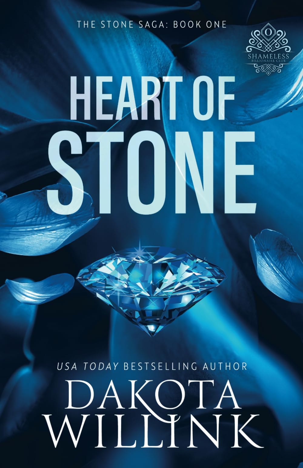 Heart of Stone (The Stone Saga) by Willink, Dakota