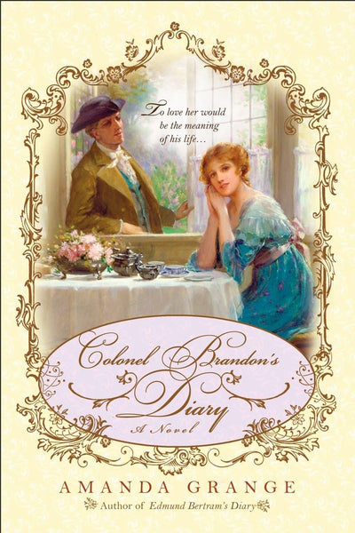 Colonel Brandon's Diary (A Jane Austen Heroes Novel) by Gran