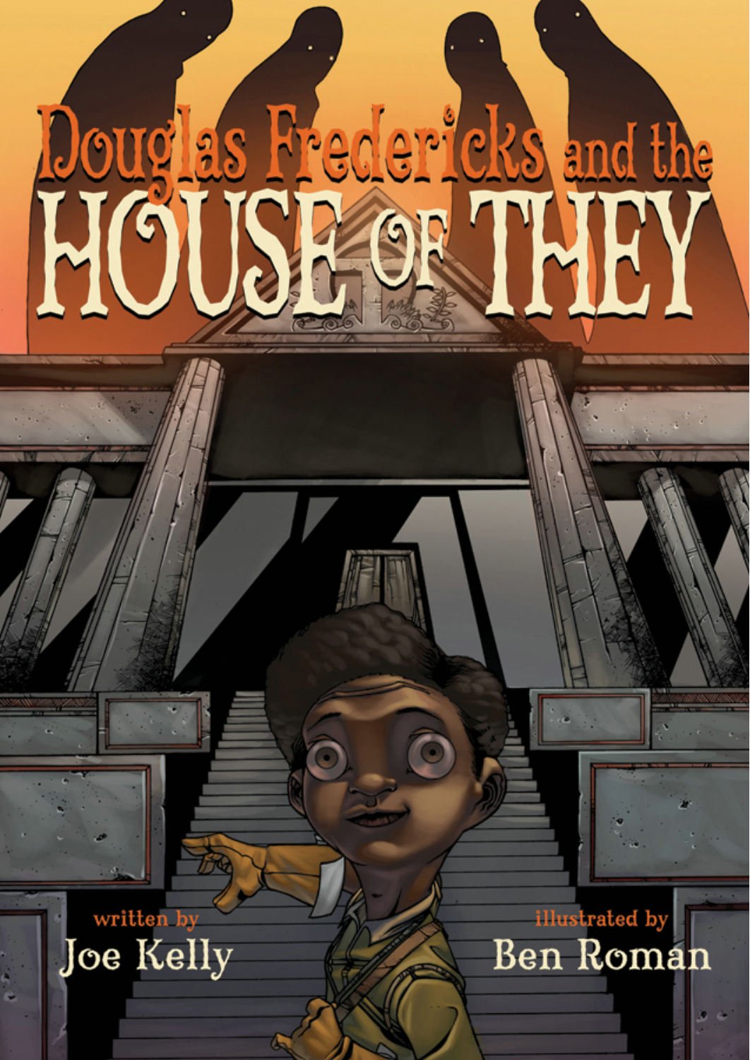 Douglas Fredericks and the House of They