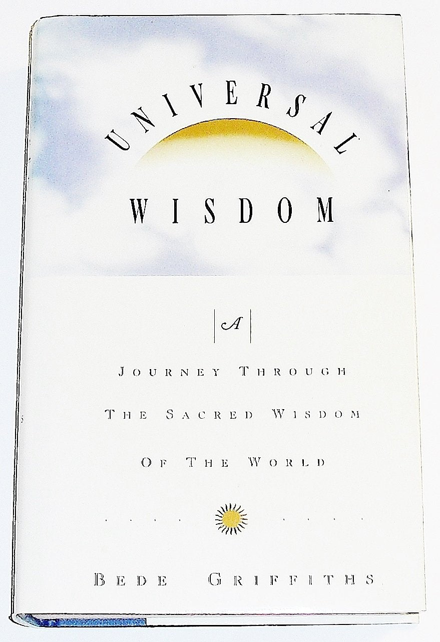 Universal Wisdom: A Journey Through the Sacred Wisdom of the World
