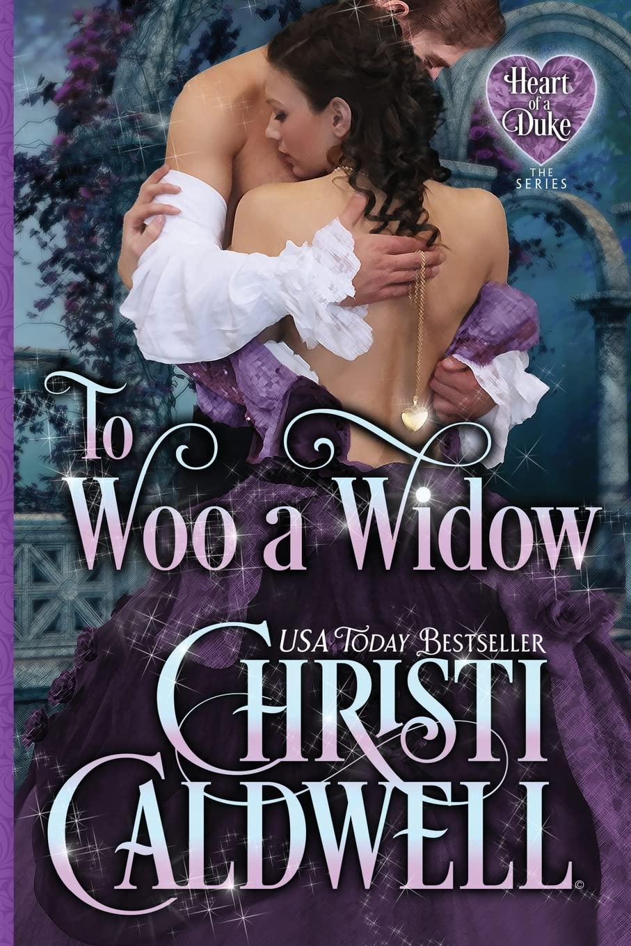 To Woo a Widow (The Heart of a Duke)