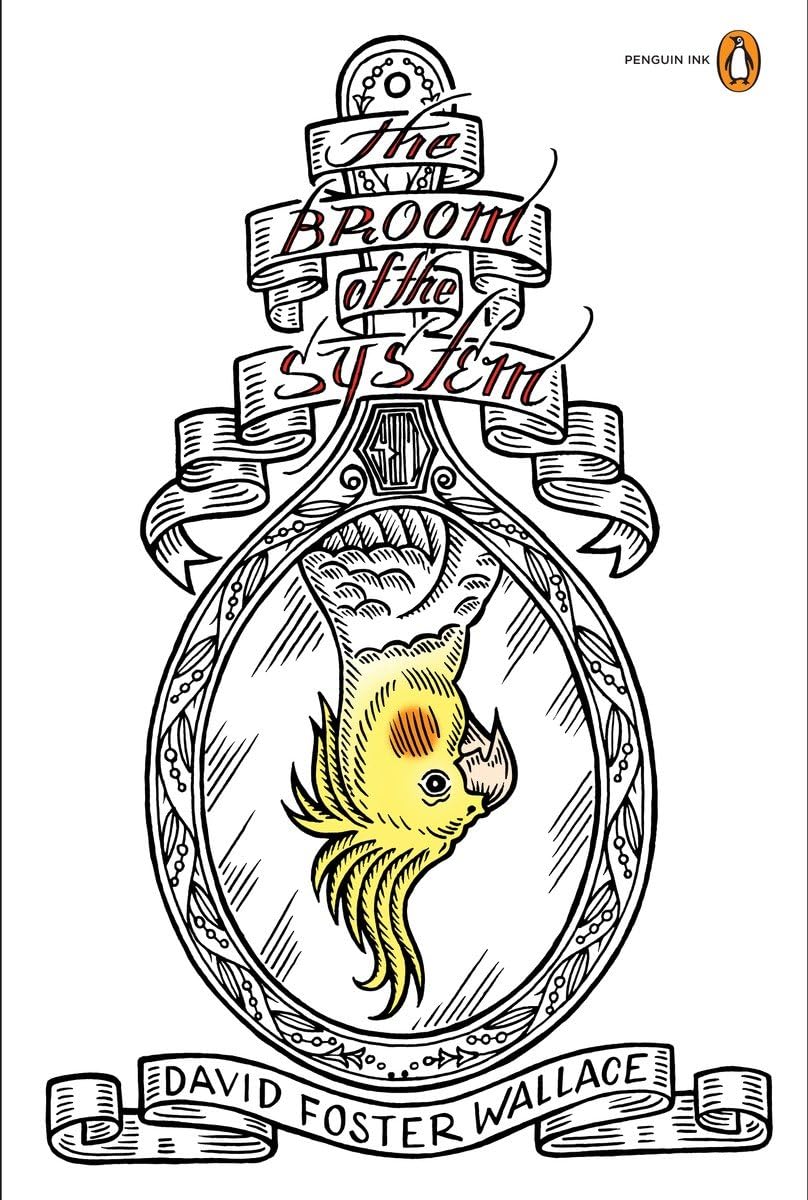 The Broom of the System: A Novel (Penguin Ink) (The Penguin Ink Series)