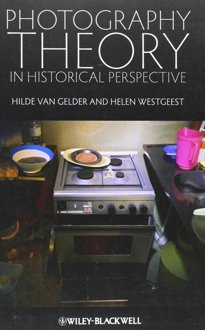 Photography Theory in Historical Perspective