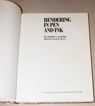 Rendering in Pen and Ink: New Edition of the Classic Book on Pen and Ink Techniques for Artists, Illustrators, Architects, and Designers