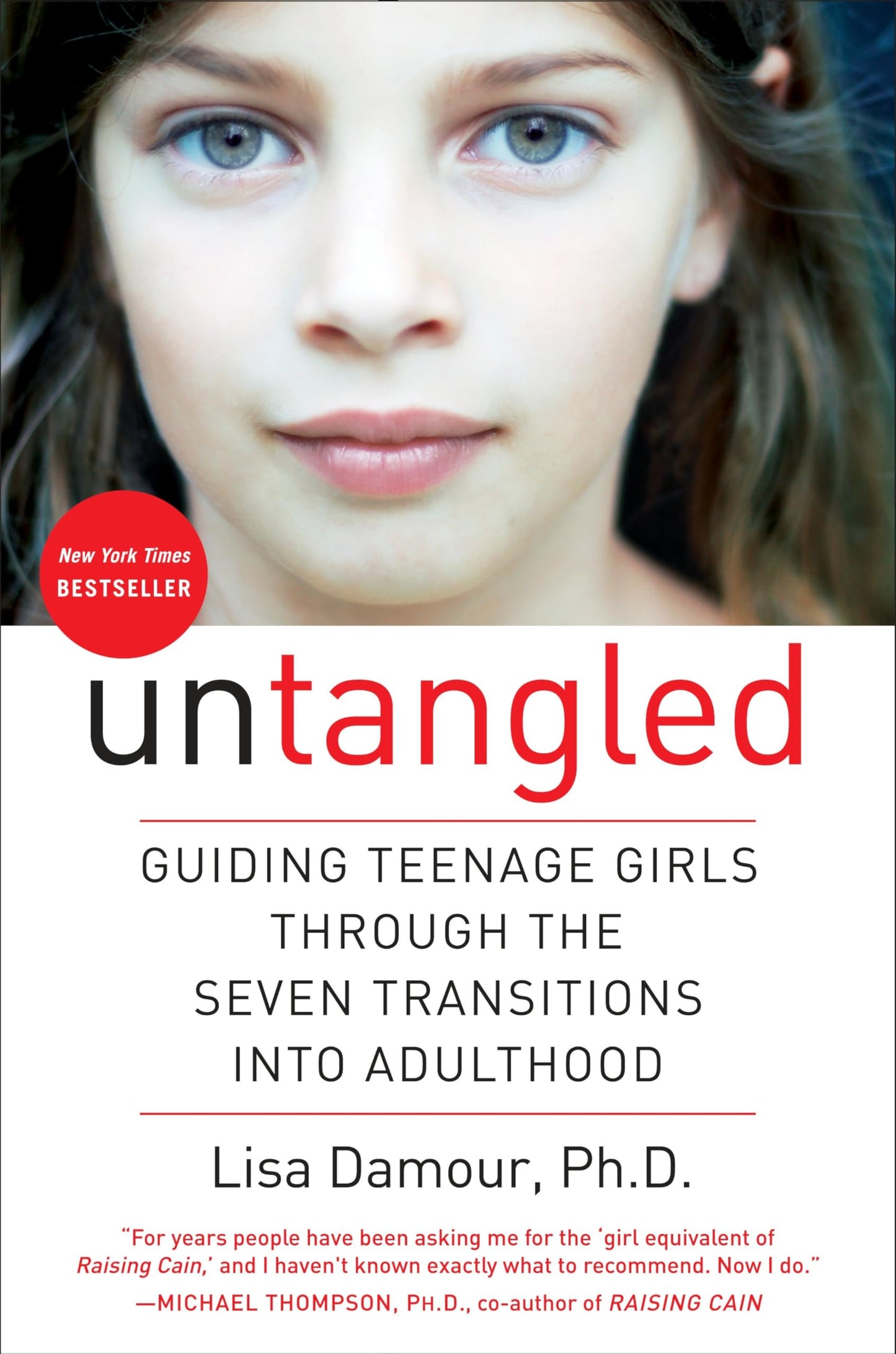 Untangled: Guiding Teenage Girls Through the Seven Transitions