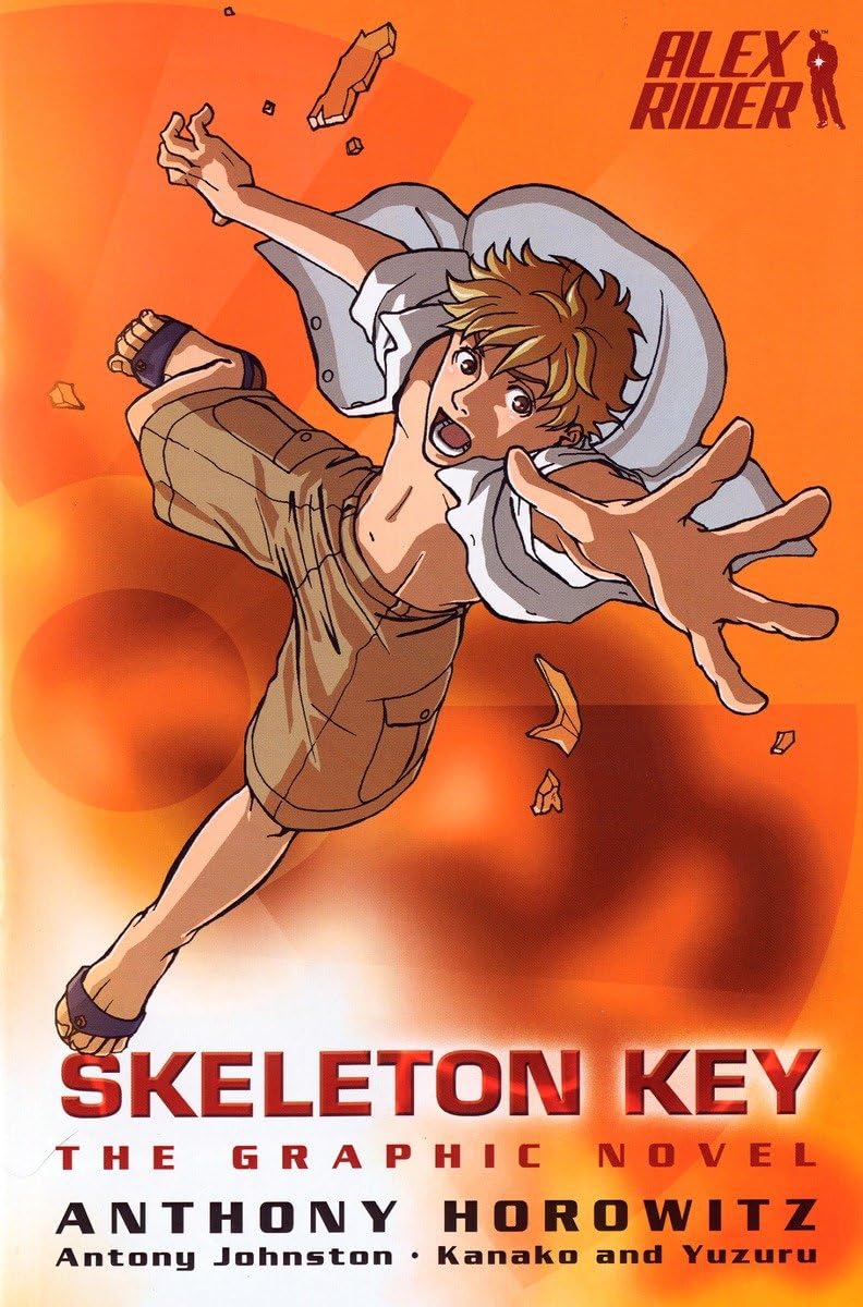 Skeleton Key: the Graphic Novel (Alex Rider)