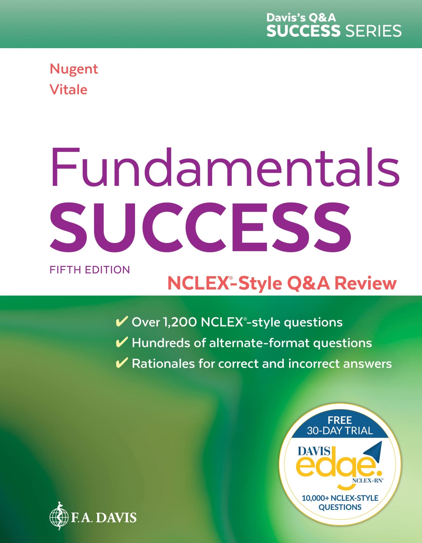 Fundamentals Success: NCLEX-Style Q&A Review (Davis's Q&a Success)