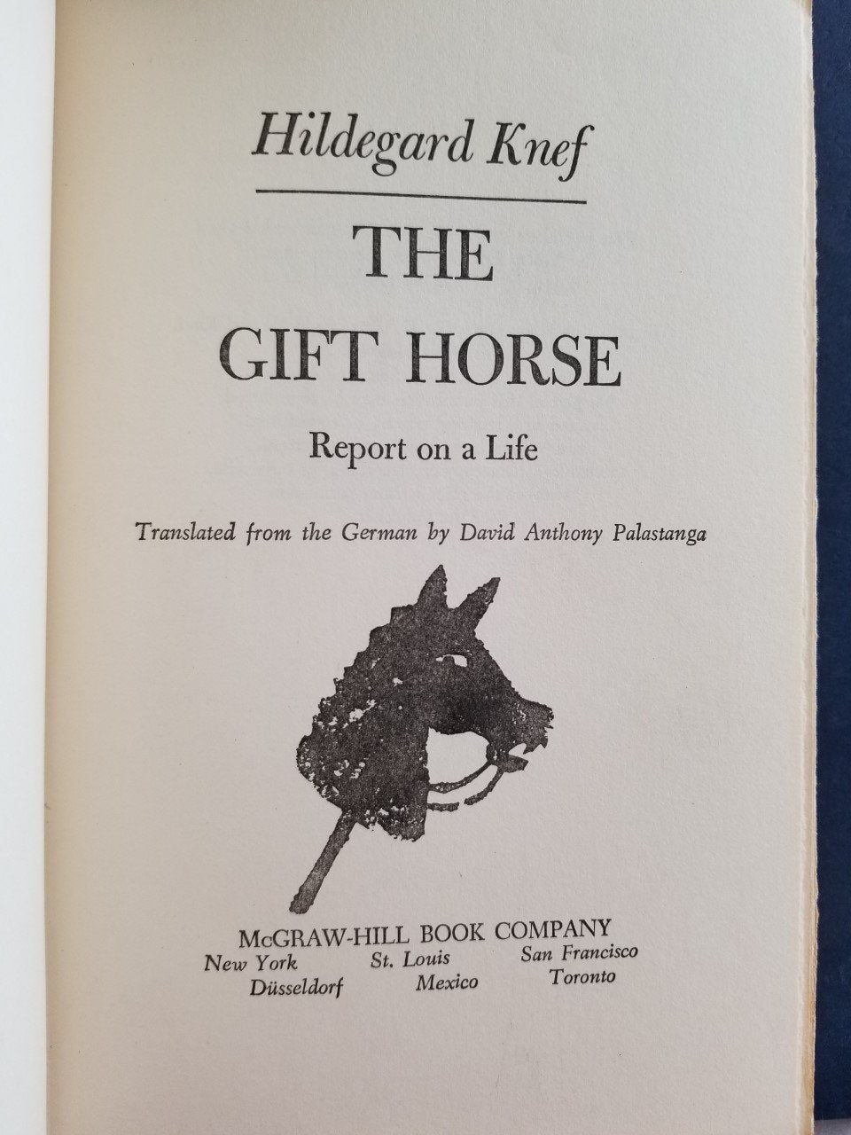 The Gift Horse: Report on a Life by Hildegard Knef