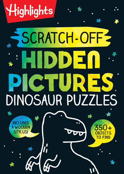 Scratch-Off Hidden Pictures Dinosaur Puzzles: Scratch-Off Hidden Pictures Dinosaur Puzzles (Highlights Scratch-Off Activity Bo oks) 64-Page Dinosaur Activity Book with Scratch Art for Kids