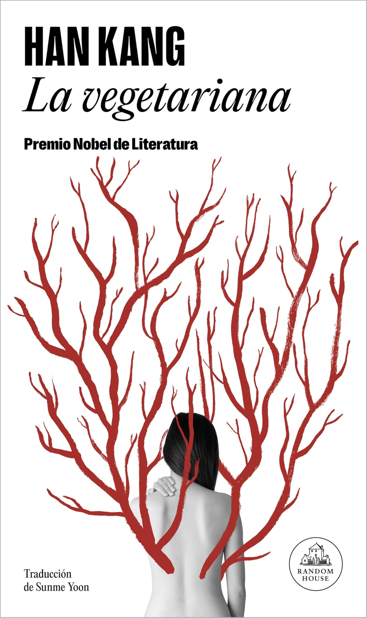 La vegetariana / The Vegetarian (Spanish Edition)