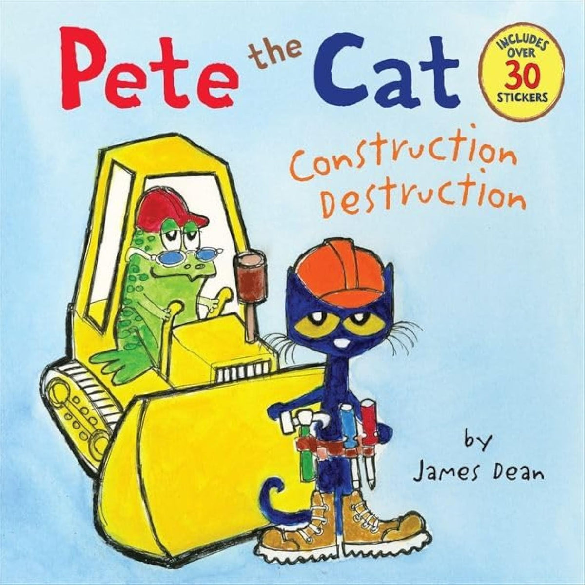 Pete the Cat: Construction Destruction: Includes Over 30 Stickers! - A Groovy Building Story About Playground Creation, Teamwork, and Dreaming Big