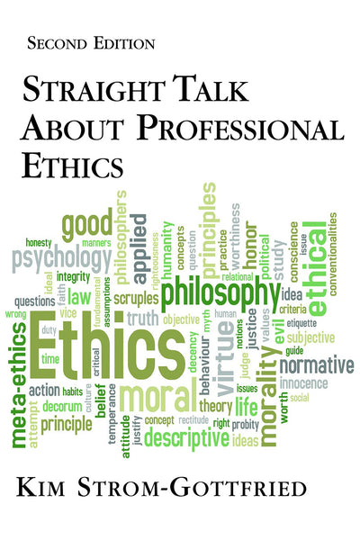Straight Talk about Professional Ethics