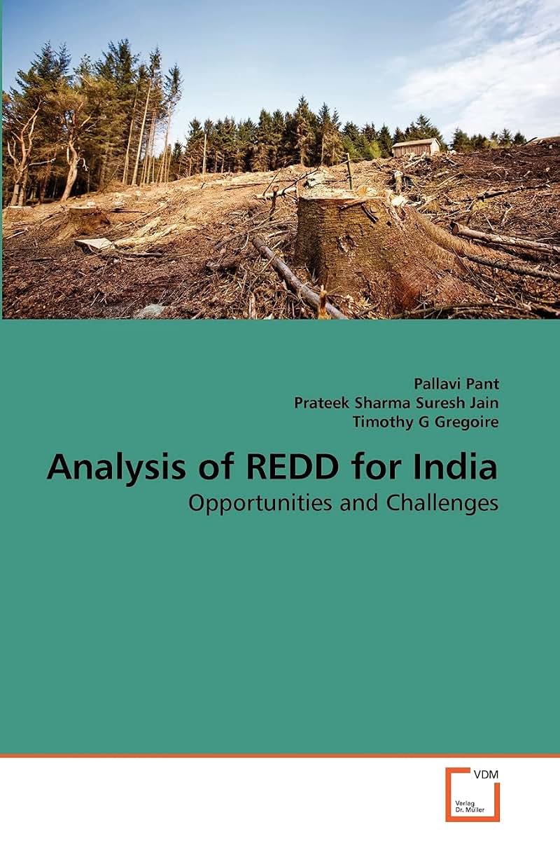 Analysis of REDD for India: Opportunities and Challenges