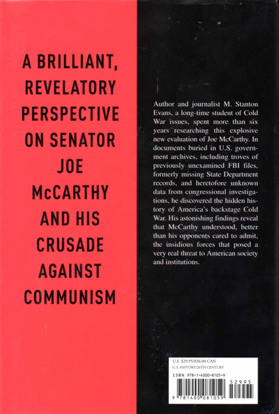 Blacklisted by History: The Untold Story of Senator Joe McCarthy and His Fight Against America's Enemies