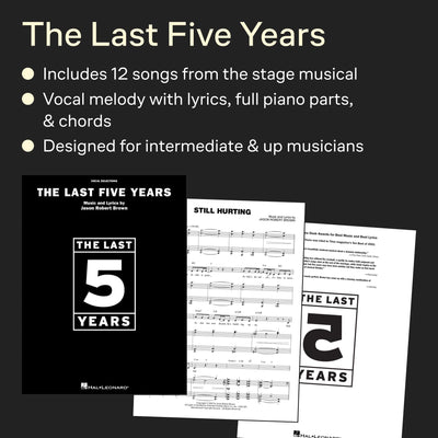 The Last Five Years - Vocal Selections Sheet Music Book for Piano/Vocal/Guitar Contemporary Musical Theatre Songs by Jason Robert Brown for Intermediate Singers Students and Audition Performance