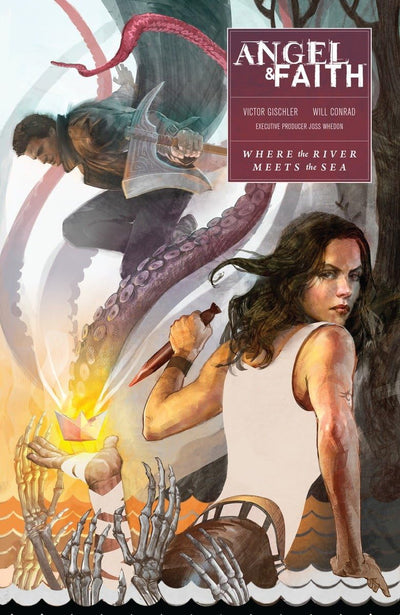 Angel and Faith: Season Ten Volume 1: Where the River Meets