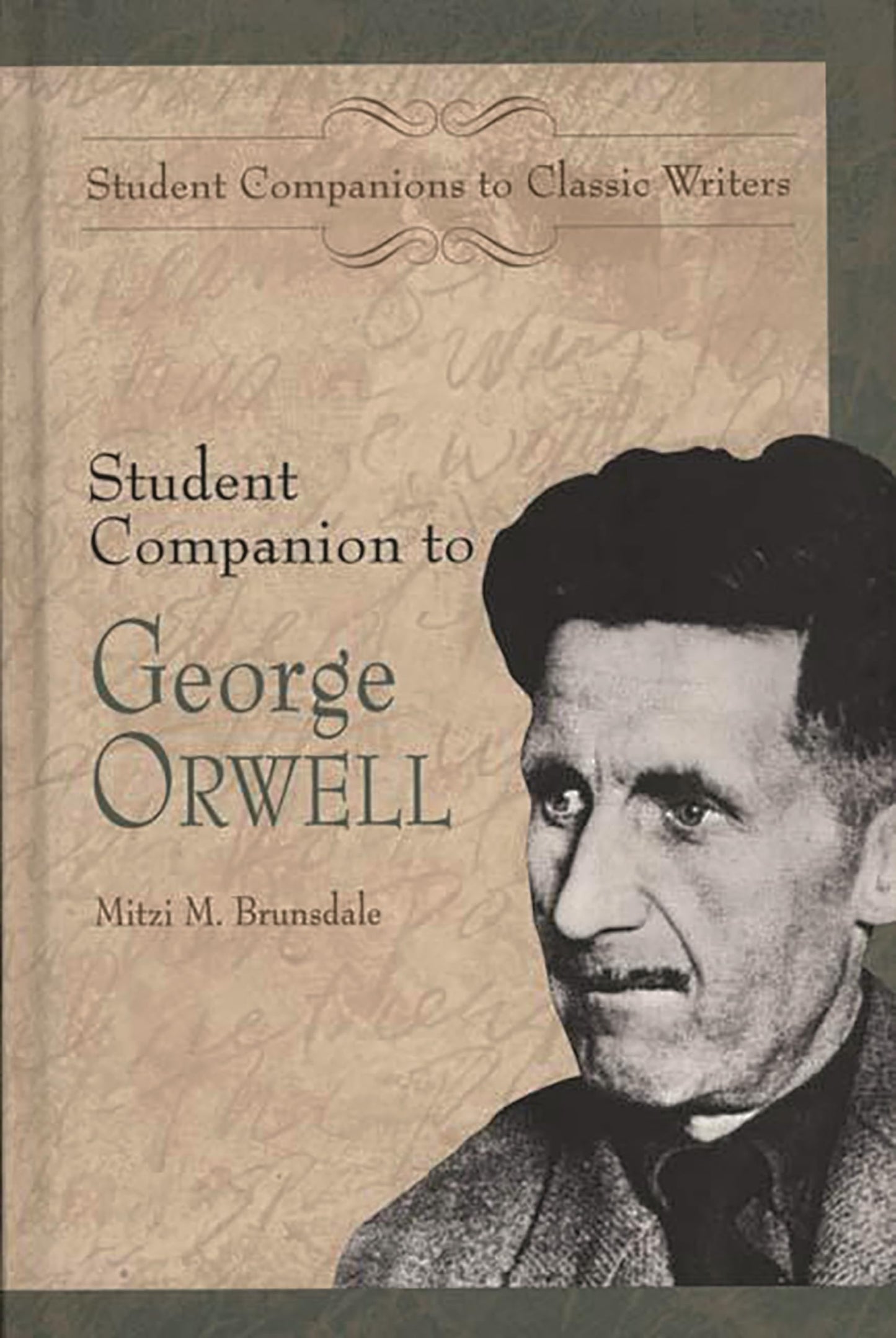 Student Companion to George Orwell: (Student Companions to Classic Writers)