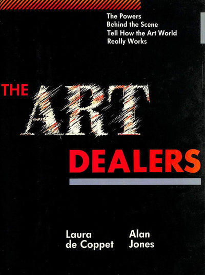 Art Dealers The by Jones, Alan
