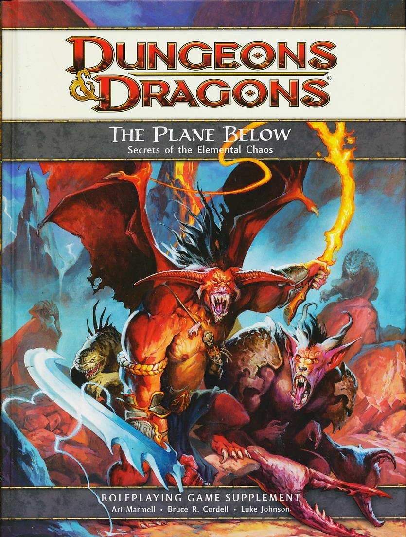 The Plane Below: Secrets of the Elemental Chaos: A 4th Edition D&D Supplement