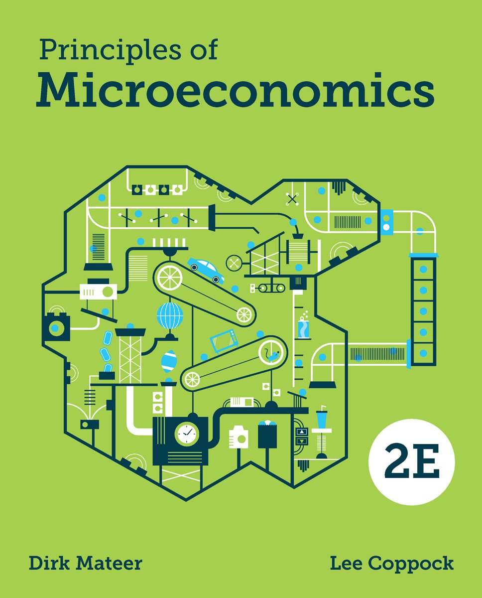 Principles of Microeconomics by Coppock, Lee