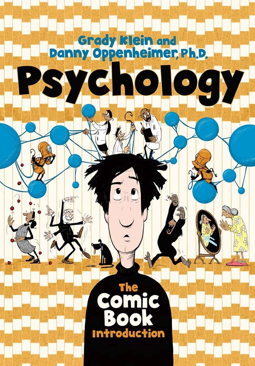 Psychology: The Comic Book Introduction by Oppenheimer PhD,