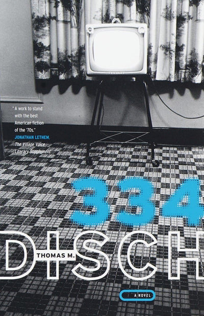 334: A Novel by Disch, Thomas M.