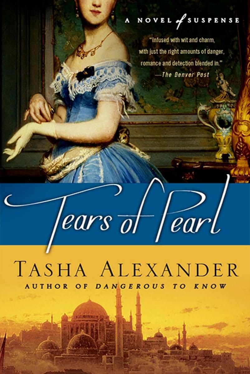 Tears of Pearl (Lady Emily Mysteries, 4)