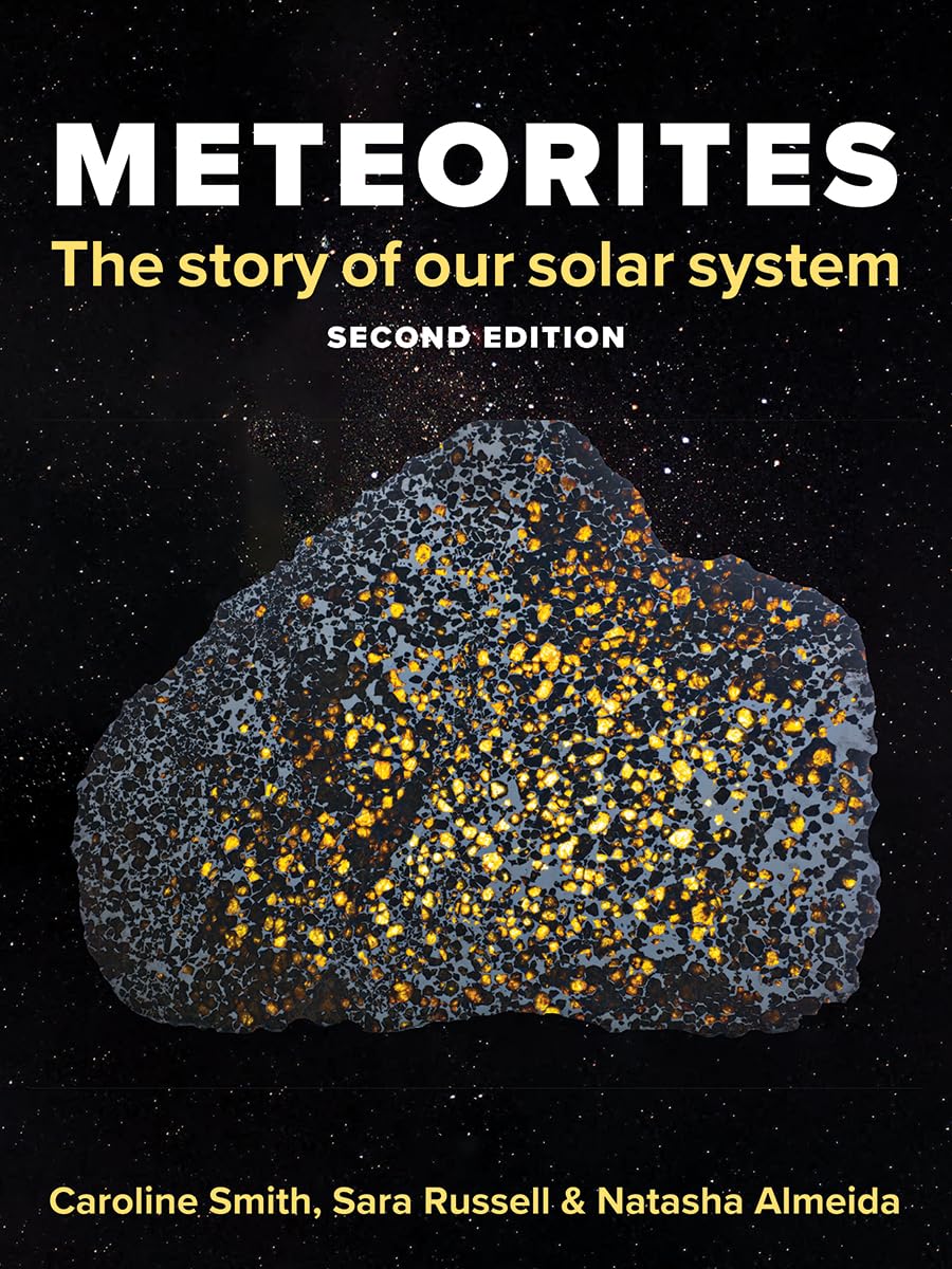Meteorites: The Story of Our Solar System by Caroline Smith