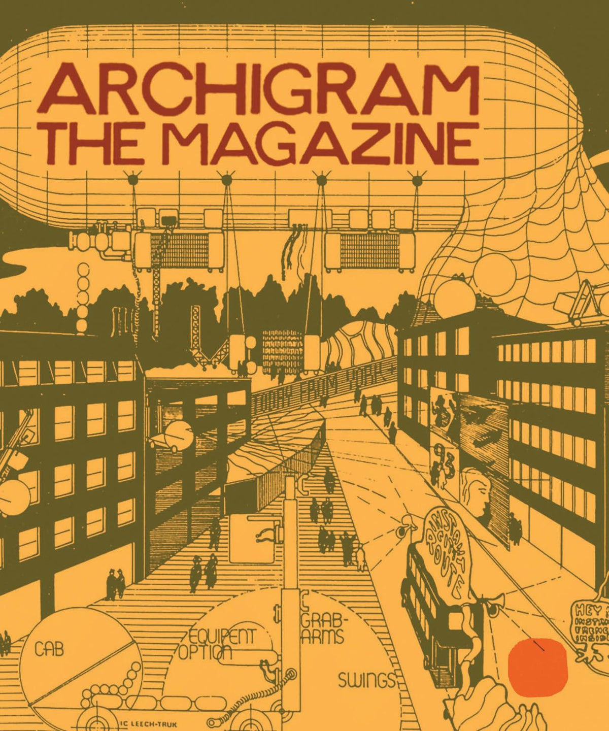 Archigram: The Magazine
