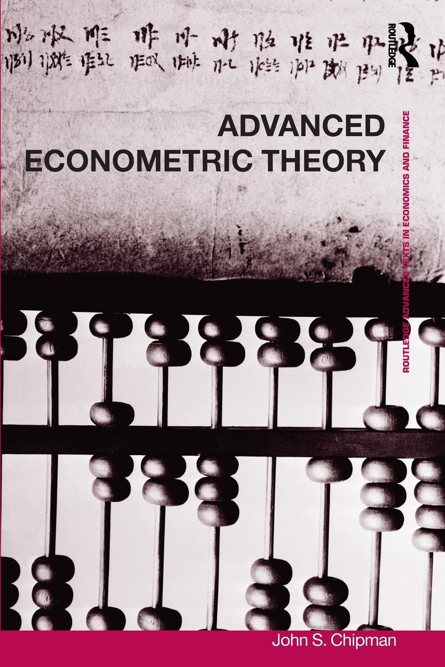 An Introduction to Advanced Econometric Theory