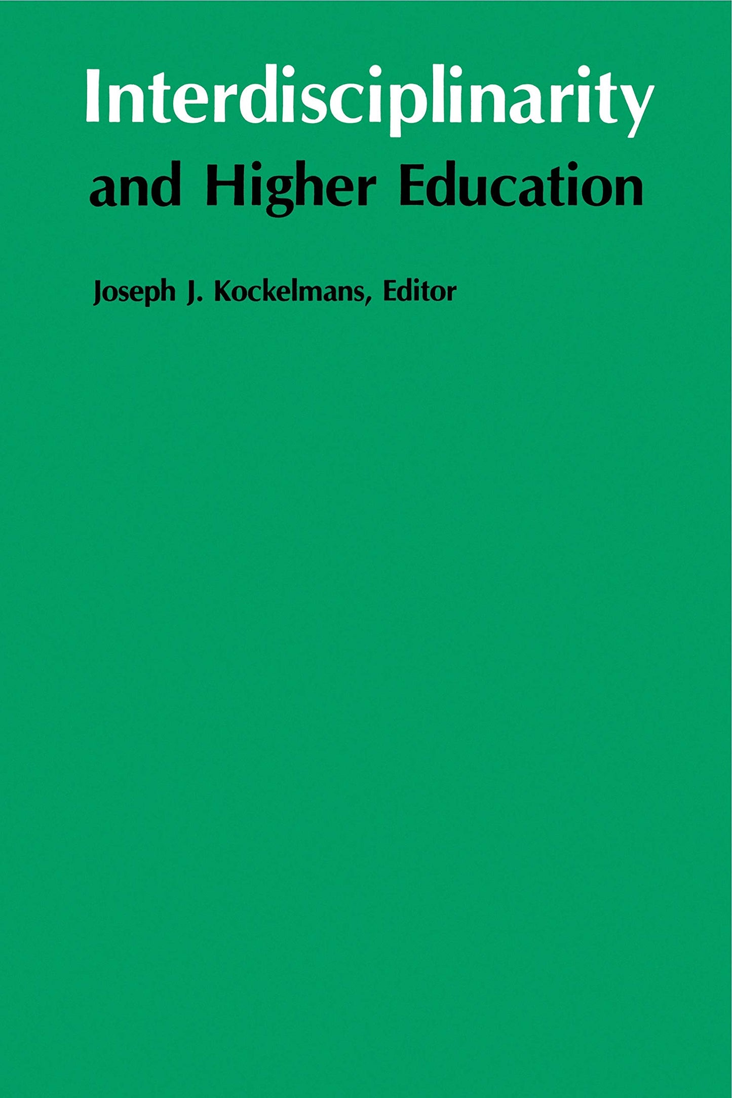 Interdisciplinarity and Higher Education