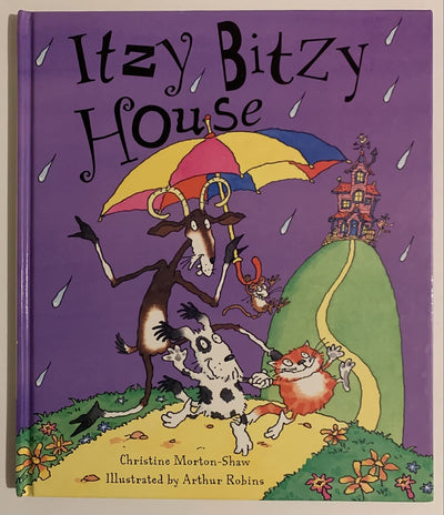 Itzy Bitzy House by Morton-Shaw, Christine