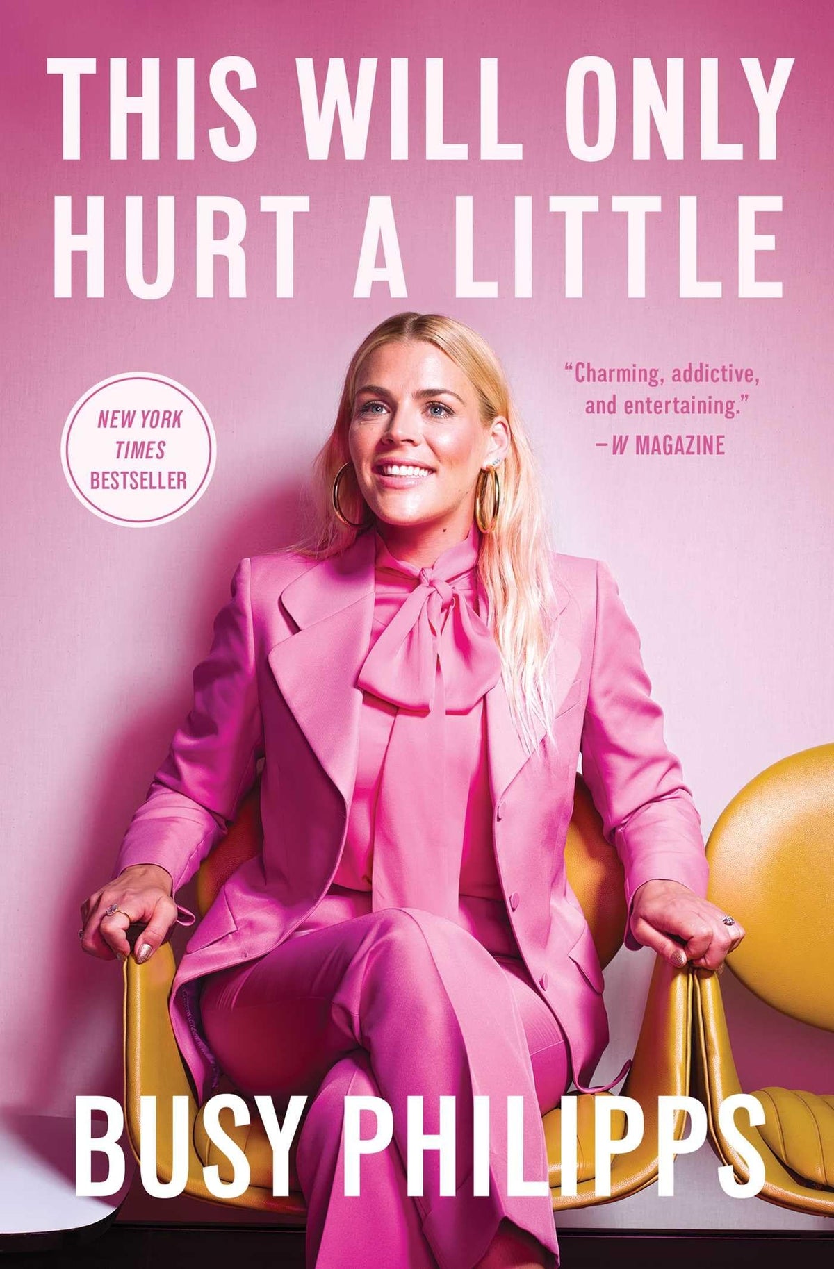 This Will Only Hurt a Little (A Bestselling Celebrity Memoir)
