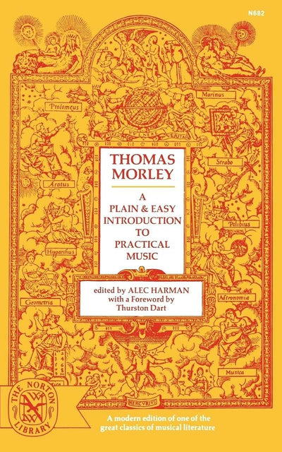 A Plain and Easy Introduction to Practical Music (Norton Library)