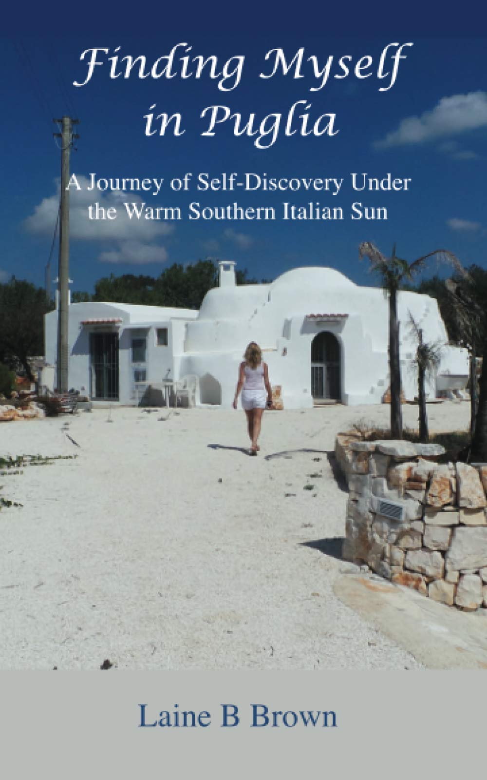 Finding Myself in Puglia: A Journey of Self-Discovery Under the Warm Southern Italian Sun