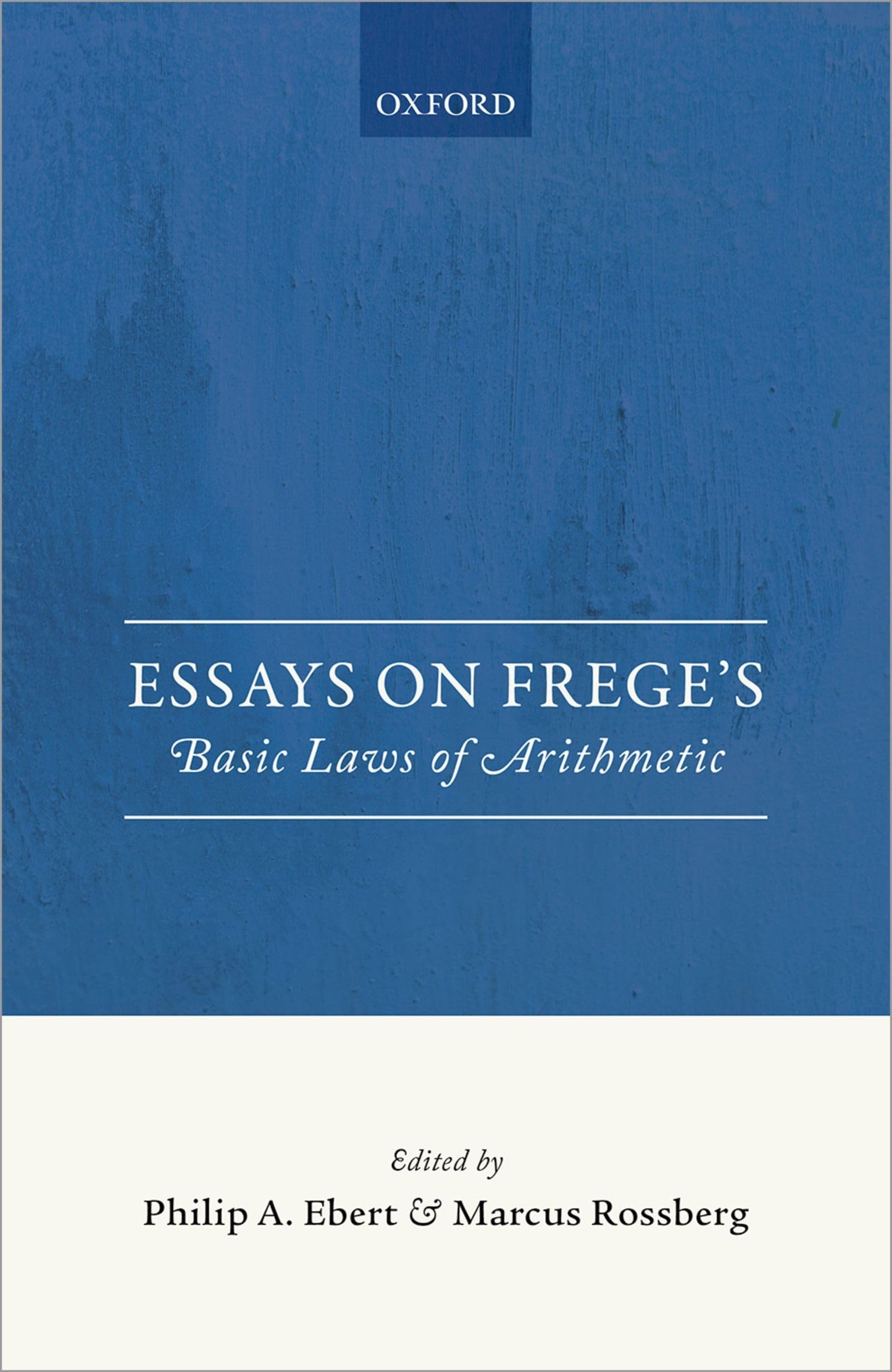 Essays on Frege's Foundations of Arithmetic