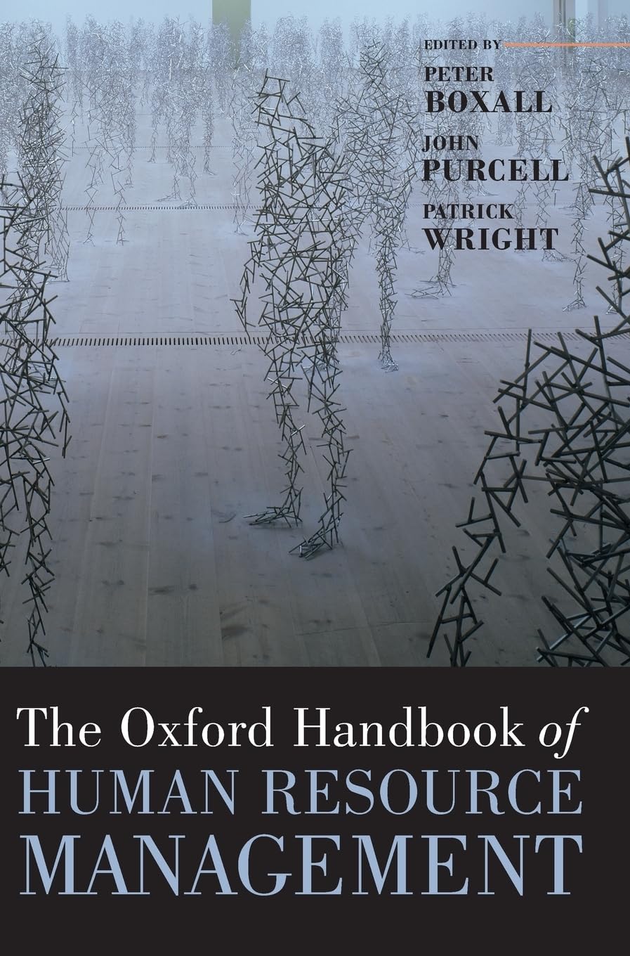 The Oxford Handbook of Human Resource Management (Oxford Handbooks)