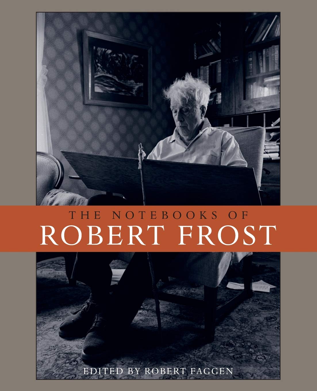 The Notebooks of Robert Frost