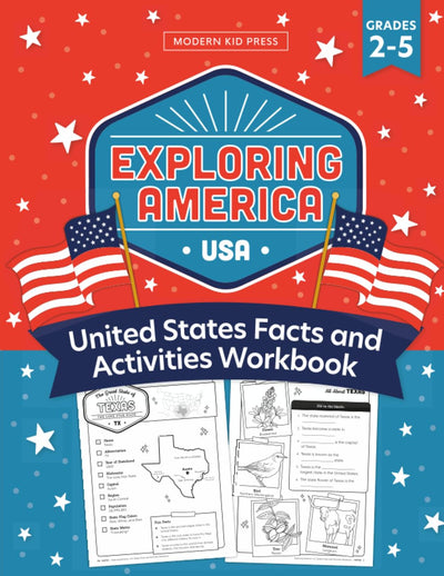 Exploring America: United States Geography Workbook for Kids - Fact-Filled Activities, History, Capitals for All 50 States and Coloring