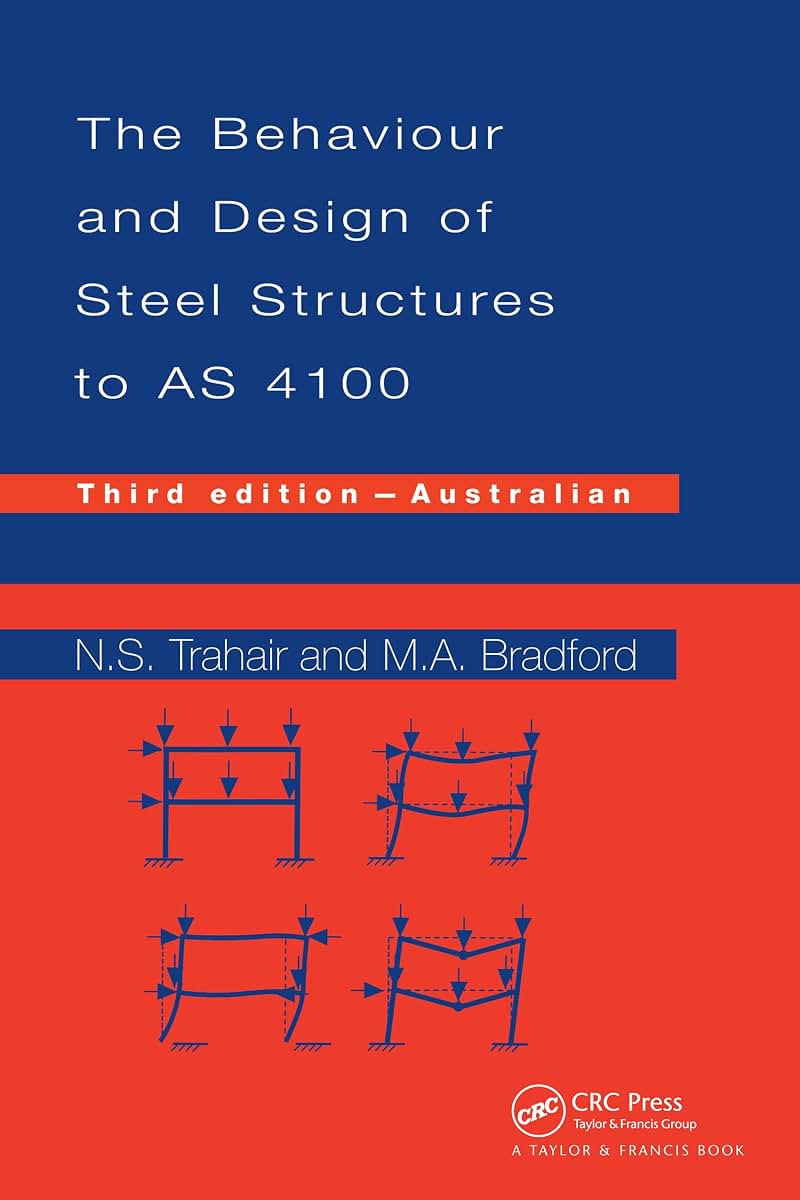 Behaviour and Design of Steel Structures to AS4100