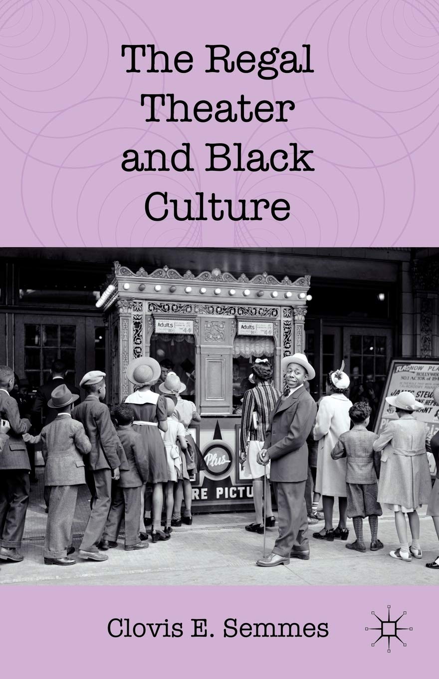 The Regal Theater and Black Culture