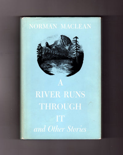 A River Runs Through It, and Other Stories