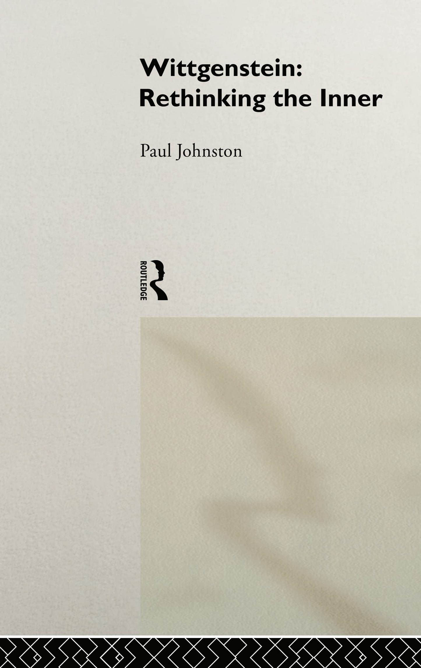 Wittgenstein: Rethinking the Inner (Ideas)
