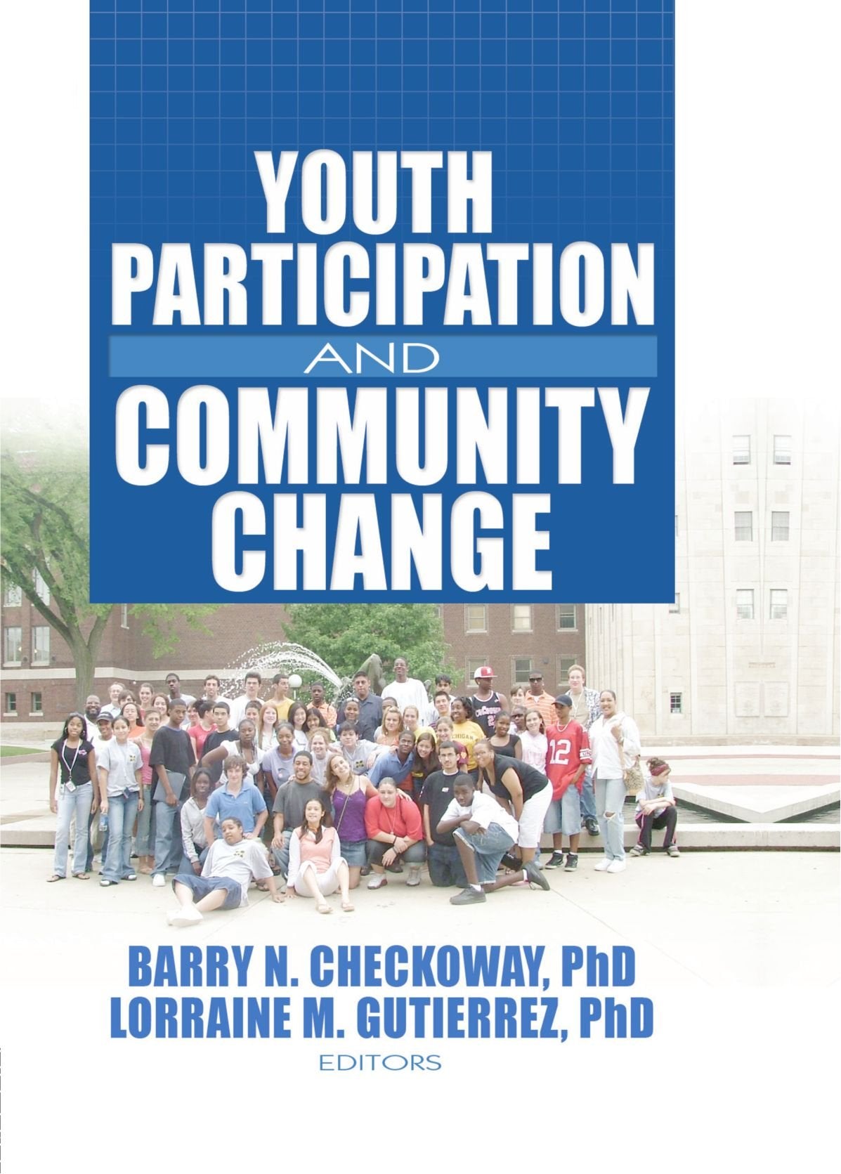 Youth Participation and Community Change
