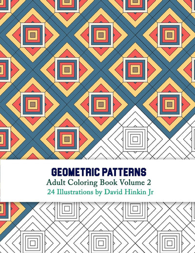 Geometric Patterns - Adult Coloring Book Volume 2
