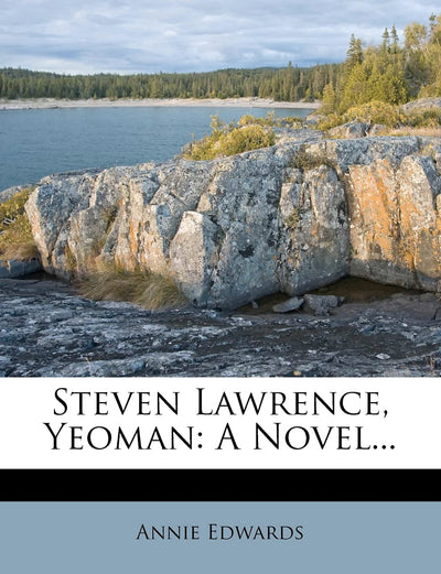 Steven Lawrence, Yeoman: A Novel...