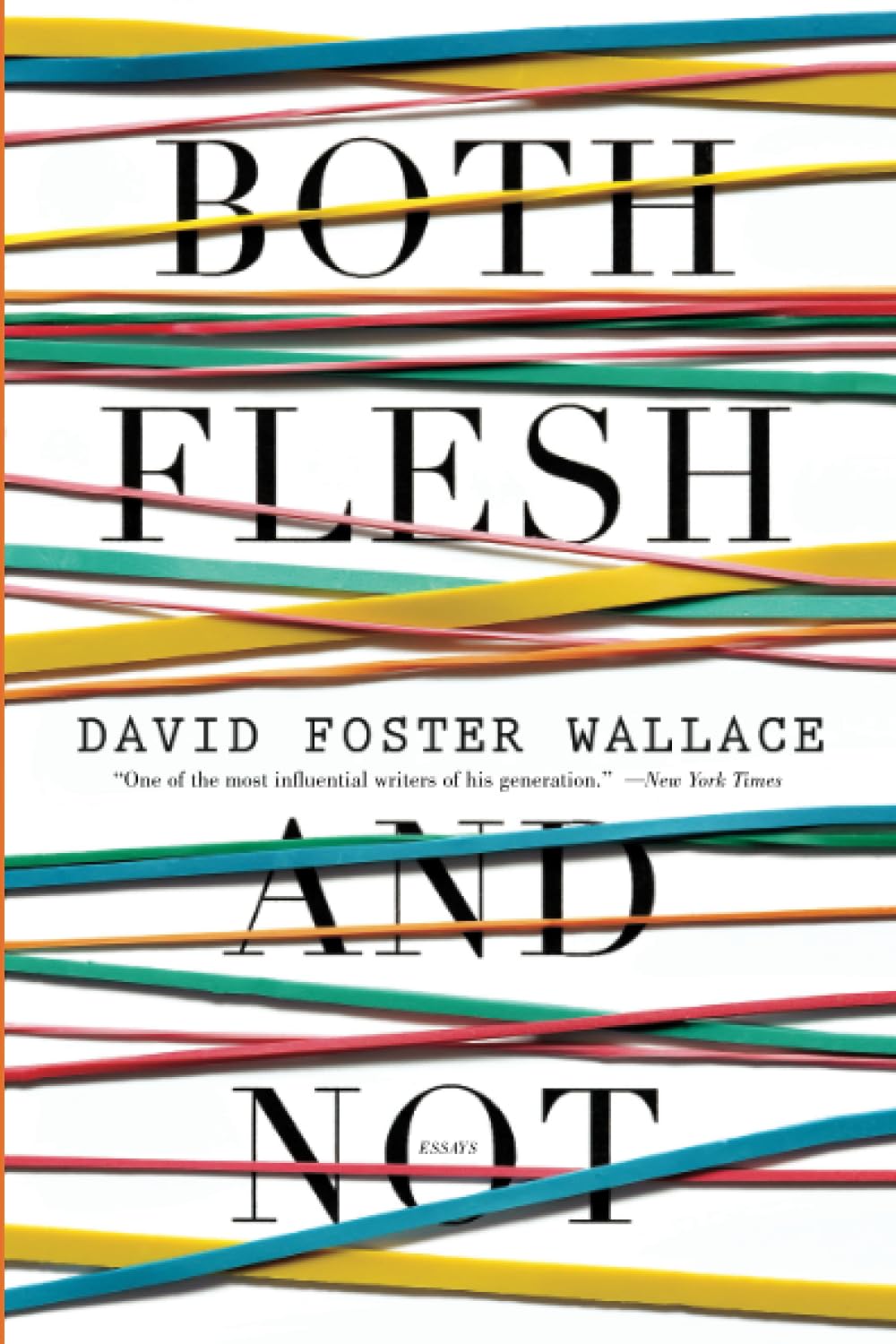 Both Flesh and Not